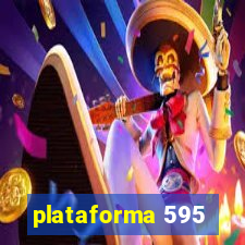 plataforma 595